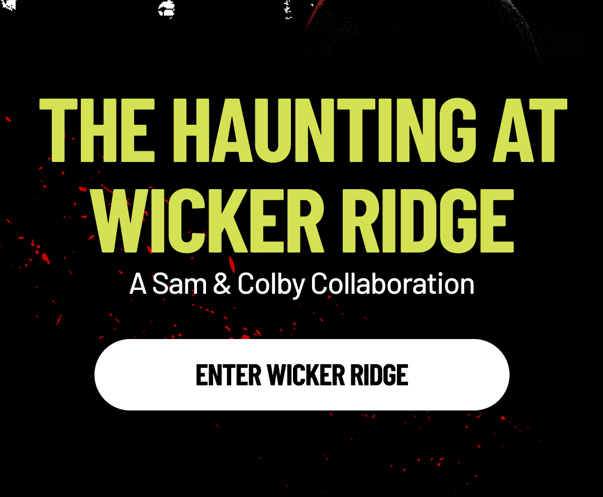 ENTER WICKER RIDGE